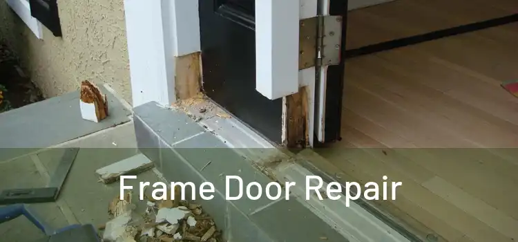  Frame Door Repair 