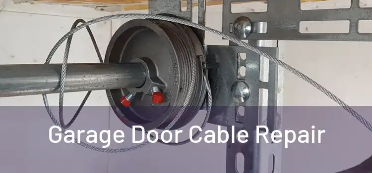  Garage Door Cable Repair 