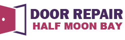 Door Repair Half Moon Bay
